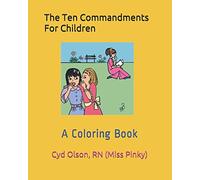 The Ten Commandments For Children: A Coloring Book