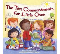 The Ten Commandments for Little Ones