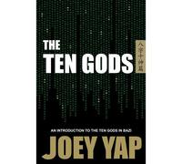 The Ten Gods by Joey Yap (2011-01-23)