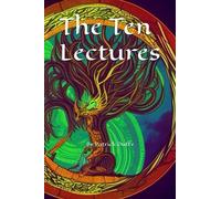 The Ten Lectures: By Patrick Duffy