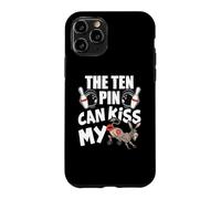 The Ten Pin Can Kiss My Ass - Funny Donkey - Bowlers Bowling Case for iPhone 11 Pro