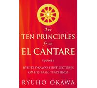 The Ten Principles from El Cantare