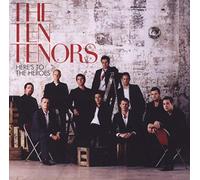 The Ten Tenors – Here's to the Heroes – CD – 12 tracks – Warner Music