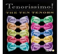 Ten Tenors ,the - Tenorissimo
