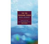 The Ten Thousand Things by Dermout, Maria, Koning, Hans (2002) Paperback