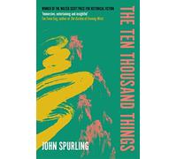 The Ten Thousand Things: Winner of the Walter Scott Prize for Historical Fiction