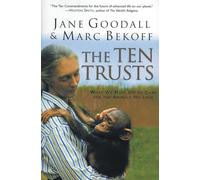 The Ten Trusts: What we must do to care for the animals we love.
