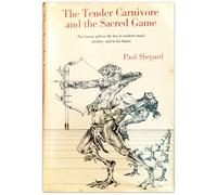 The Tender Carnivor and the Sacred Game