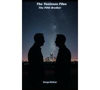 The Teninson Files - The Fifth Brother