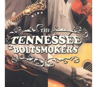 The Tennessee Boltsmokers - Songs From the Floor