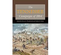 The Tennessee Campaign of 1864 (Civil War Campaigns in the Heartland)