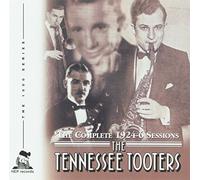 The Tennessee Tooters - The Complete 1924-1926 Sessions