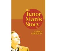 The Tenor Man's Story