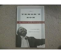 The Tenor's Son: My Days With Pavarotti