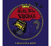 The Tenpole Tudor Vikings - 3 Bells In A Row