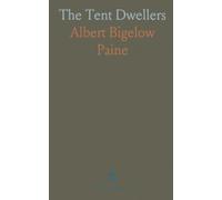 The Tent Dwellers