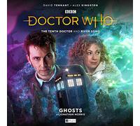 The Tenth Doctor Adventures: The Tenth Doctor and River Song - Ghosts: (The Tenth Doctor and River Song 3)