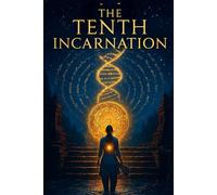 The Tenth Incarnation