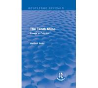 The Tenth Muse (Routledge Revivals) : Essays in Criticism