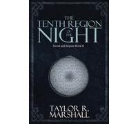 The Tenth Region of the Night: Sword and Serpent Book II
