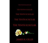 The Tenth Scholar