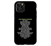 The Tequila Prayer - Funny Agave & Lime Drinking Parody Case for iPhone 11 Pro