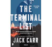 The terminal list: Navy SEAL James Reece heeft niets meer te verliezen en neemt het heft in eigen hand (James Reece-serie, 1)