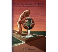 The Terrans of Beta: Book Three in the When Wolds Collide Series (When Worlds Collide)