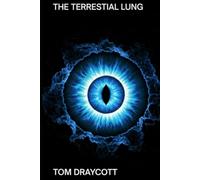 The Terrestial Lung: Gripping Sequel to The Somatic Bridge (Expansion)