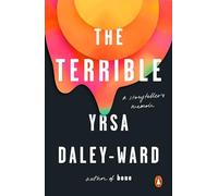 The Terrible: A Storyteller's Memoir