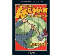 The Terrible Axe-Man of New Orleans (2nd Edition) (Treasury of Xxth Century Murder)