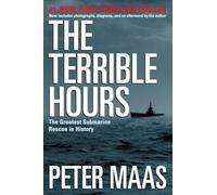 The Terrible Hours: The Greatest Submarine Rescue in History
