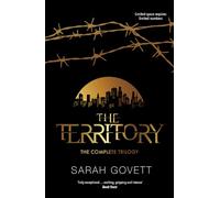 The Territory: The Complete Trilogy: (Combined volume)