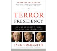 The Terror Presidency - Law and Judgement Inside the Bush Adminstration
