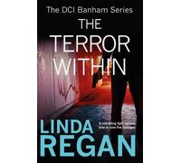 The Terror Within : A gritty and fast-paced British detective crime thriller (The DCI Banham Series Book 4)