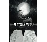 The Tesla Papers