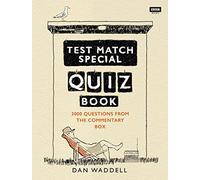 The Test Match Special Quiz Book
