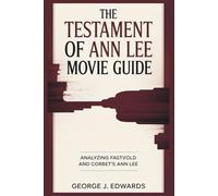 The Testament of Ann Lee Movie Guide: Analyzing Fastvold and Corbet's Ann Lee