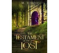 The Testament of the Lost (The Devourer Saga)