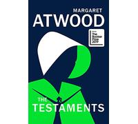 The Testaments : WINNER OF THE BOOKER PRIZE 2019