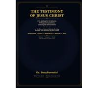 THE TESTIMONY OF JESUS CHRIST