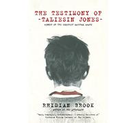 The Testimony of Taliesin Jones