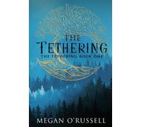 The Tethering