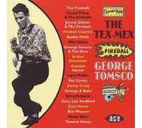 The Tex Mex Fireball (Norman Petty Masters) by George Tomsco (1998-11-24)