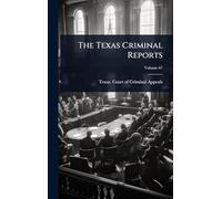 The Texas Criminal Reports