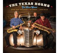 The Texas Horns : Get Here Quick CD (2019) NEW FREE Shipping, Save £s