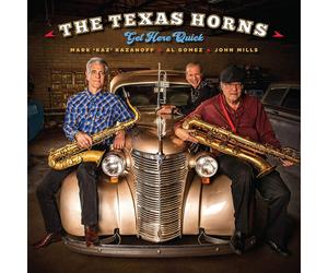 The Texas Horns : Get Here Quick CD (2019) NEW FREE Shipping, Save £s