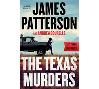 The Texas Murders: A Texas Ranger Thriller: 3