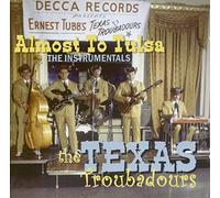 The Texas Troubadours featuring Buddy Emmons - Almost To Tulsa - The Instrumentals (CD)