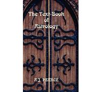 The Text-Book of Astrology